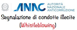 ANAC-Segnalazione di condotte illecite (Whistleblowing)